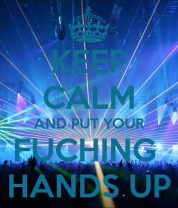 keep-calm-and-put-your-fuching-hands-up-4